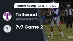 Recap: Tallwood  vs. 7v7 Game 2 2020
