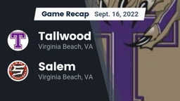 Recap: Tallwood  vs. Salem  2022