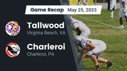 Recap: Tallwood  vs. Charleroi  2023