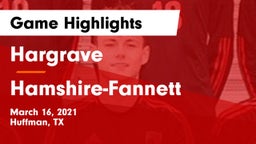 Hargrave  vs Hamshire-Fannett  Game Highlights - March 16, 2021