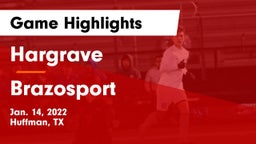 Hargrave  vs Brazosport  Game Highlights - Jan. 14, 2022