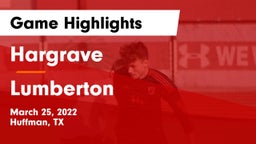Hargrave  vs Lumberton  Game Highlights - March 25, 2022