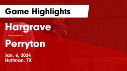 Hargrave  vs Perryton  Game Highlights - Jan. 6, 2024