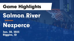 Salmon River  vs Nezperce Game Highlights - Jan. 30, 2023