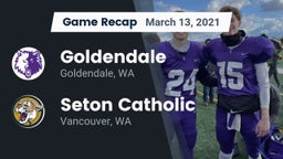 Recap: Goldendale  vs. Seton Catholic  2021