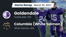 Recap: Goldendale  vs. Columbia  (White Salmon) 2021