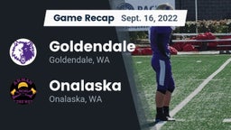 Recap: Goldendale  vs. Onalaska  2022