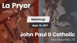Matchup: La Pryor  vs. John Paul II Catholic  2017
