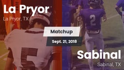 Matchup: La Pryor  vs. Sabinal  2018