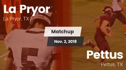 Matchup: La Pryor  vs. Pettus  2018