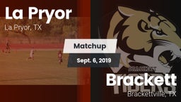 Matchup: La Pryor  vs. Brackett  2019