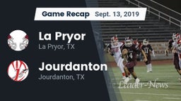 Recap: La Pryor  vs. Jourdanton  2019