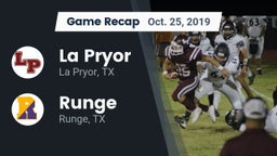Recap: La Pryor  vs. Runge  2019