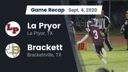 Recap: La Pryor  vs. Brackett  2020