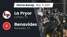 Recap: La Pryor  vs. Benavides  2021