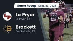Recap: La Pryor  vs. Brackett  2023