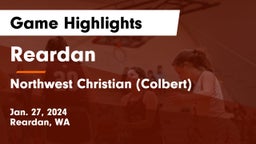 Reardan  vs Northwest Christian  (Colbert) Game Highlights - Jan. 27, 2024