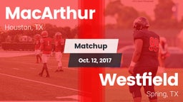 Matchup: MacArthur High vs. Westfield  2017