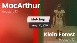 Matchup: MacArthur High vs. Klein Forest  2018