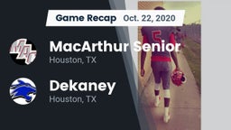 Recap: MacArthur Senior  vs. Dekaney  2020
