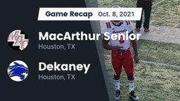 Recap: MacArthur Senior  vs. Dekaney  2021