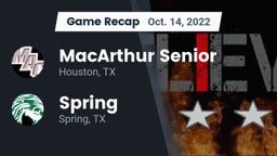 Recap: MacArthur Senior  vs. Spring  2022
