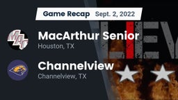 Recap: MacArthur Senior  vs. Channelview  2022