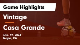 Vintage  vs Casa Grande  Game Highlights - Jan. 12, 2024