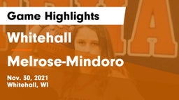 Whitehall  vs Melrose-Mindoro  Game Highlights - Nov. 30, 2021