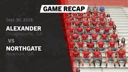 Recap: Alexander  vs. Northgate  2016