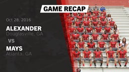 Recap: Alexander  vs. Mays  2016