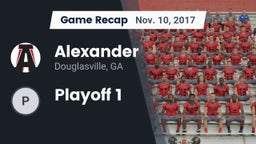 Recap: Alexander  vs. Playoff 1 2017