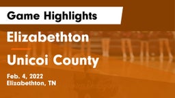 Elizabethton  vs Unicoi County  Game Highlights - Feb. 4, 2022