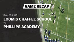 Recap: Loomis Chaffee School vs. Phillips Academy  2015