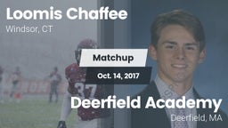 Matchup: Loomis Chaffee Schoo vs. Deerfield Academy  2017