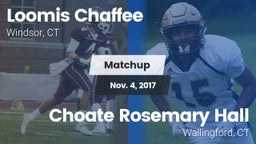Matchup: Loomis Chaffee Schoo vs. Choate Rosemary Hall  2017