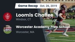Recap: Loomis Chaffee vs. Worcester Academy Prep School 2019