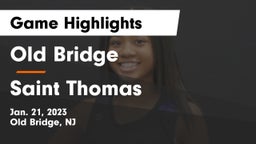 Old Bridge  vs Saint Thomas Game Highlights - Jan. 21, 2023