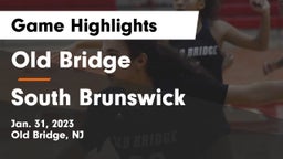 Old Bridge  vs South Brunswick  Game Highlights - Jan. 31, 2023