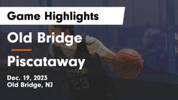Old Bridge  vs Piscataway  Game Highlights - Dec. 19, 2023
