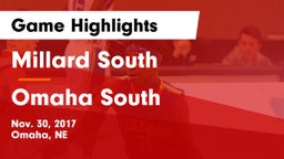 Millard South  vs Omaha South  Game Highlights - Nov. 30, 2017