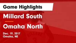 Millard South  vs Omaha North  Game Highlights - Dec. 19, 2017