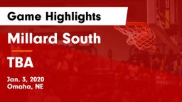 Millard South  vs TBA Game Highlights - Jan. 3, 2020