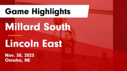 Millard South  vs Lincoln East  Game Highlights - Nov. 30, 2023