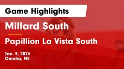 Millard South  vs Papillion La Vista South  Game Highlights - Jan. 5, 2024