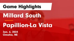 Millard South  vs Papillion-La Vista  Game Highlights - Jan. 6, 2024