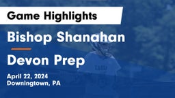 Bishop Shanahan  vs Devon Prep  Game Highlights - April 22, 2024