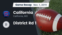 Recap: California  vs. District Rd 1 2019