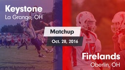 Matchup: Keystone  vs. Firelands  2016