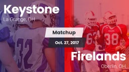 Matchup: Keystone  vs. Firelands  2017